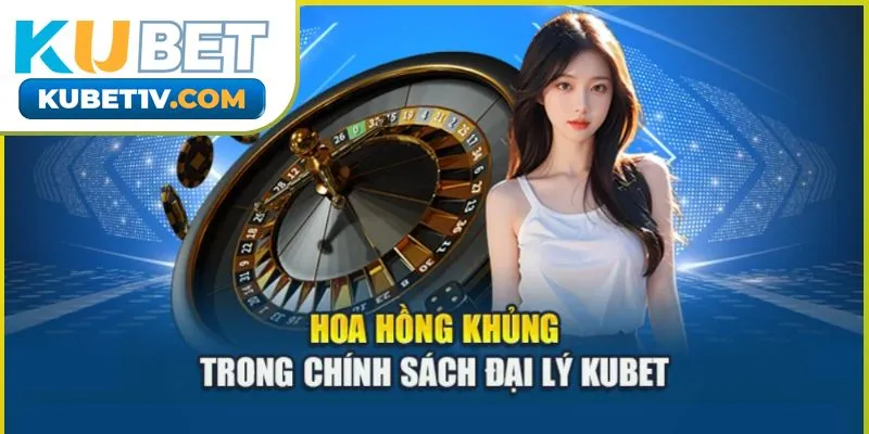 chinh-sach-dai-ly-kubet-01