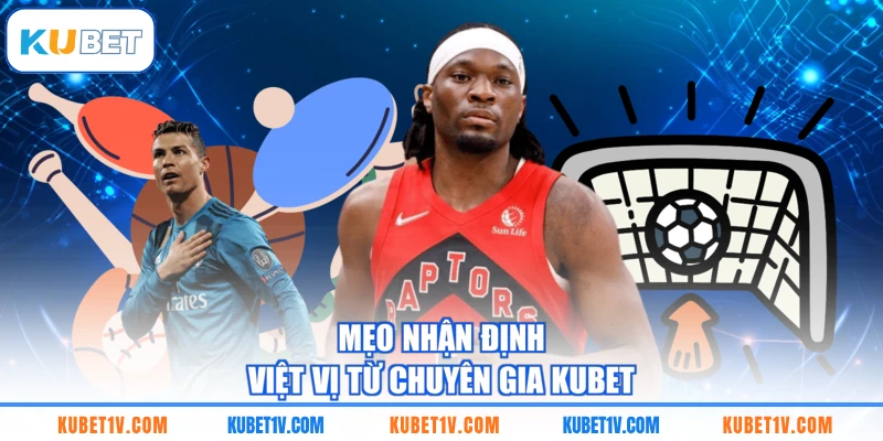 Mẹo nhận định việt vị từ chuyên gia KUBET